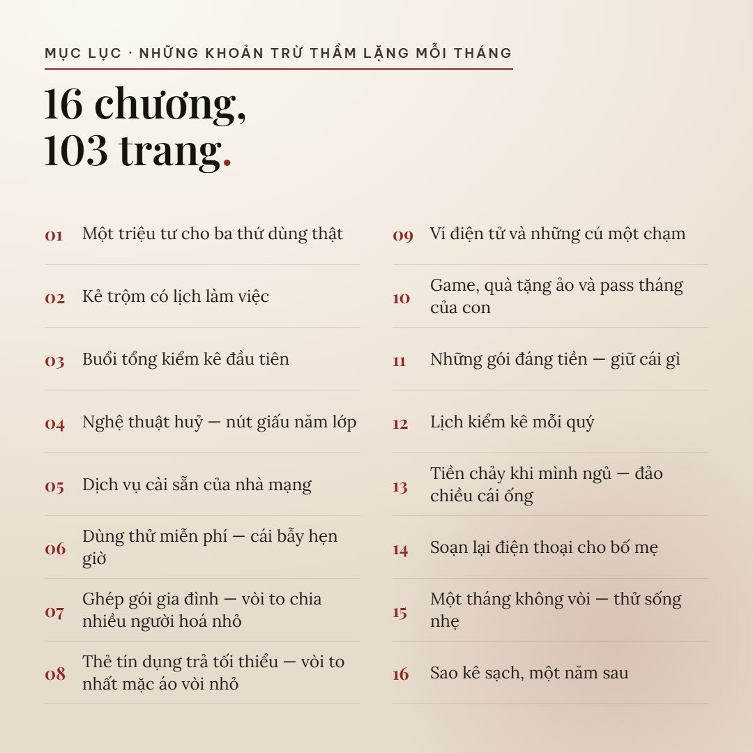 Mục lục 16 chương của Những Khoản Trừ Thầm Lặng Mỗi Tháng
