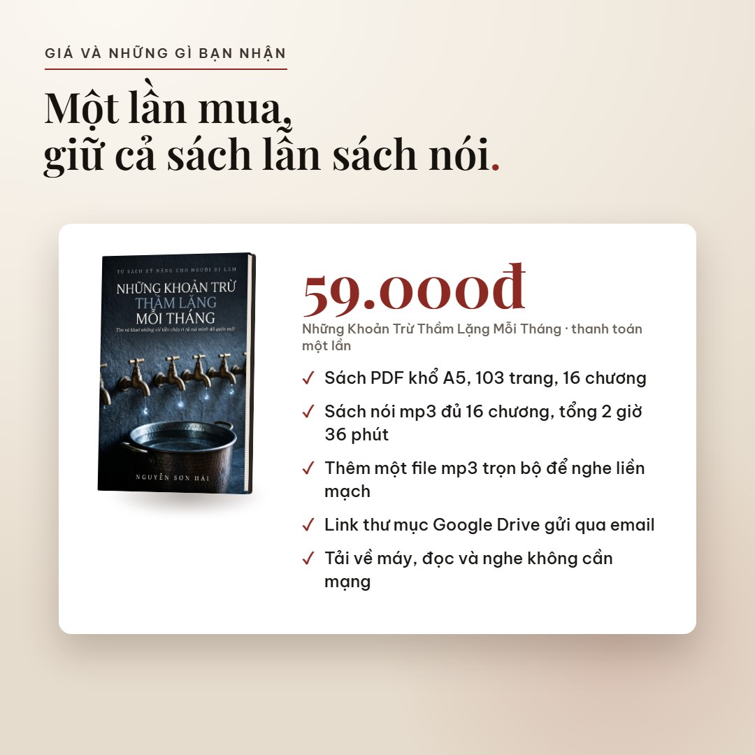 Giá Những Khoản Trừ Thầm Lặng Mỗi Tháng: 59.000đ cho cả PDF và sách nói